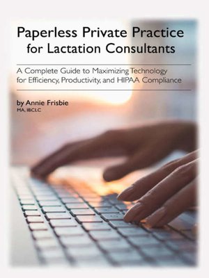 cover image of Paperless Private Practice for Lactation Consultants